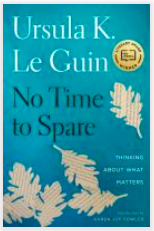 Le Guin, Ursula K_No Time to Spare